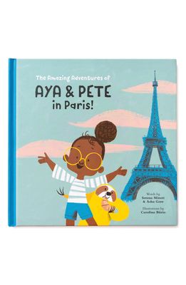 AYA AND PETE 'The Amazing Adventures of Aya & Pete in Paris!' Book