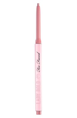 Too Faced Lady Bold Lip Liner in Lead The Way