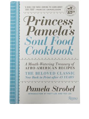 Rizzoli Princess Pamela's Soul Food Cookbook: A Mouth-Watering Treasury of Afro-American Recipes - Blue