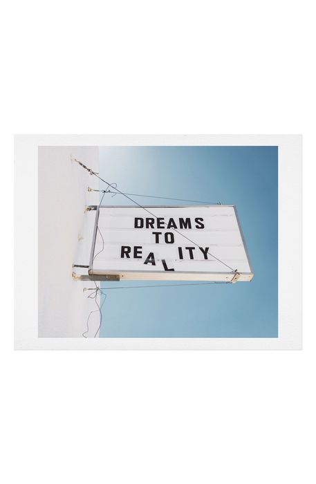Deny Designs Dreams to Reality Art Print in No Frame- 18X24