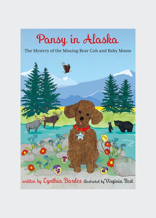 "Pansy in Alaska" Book by Cynthia Bordes
