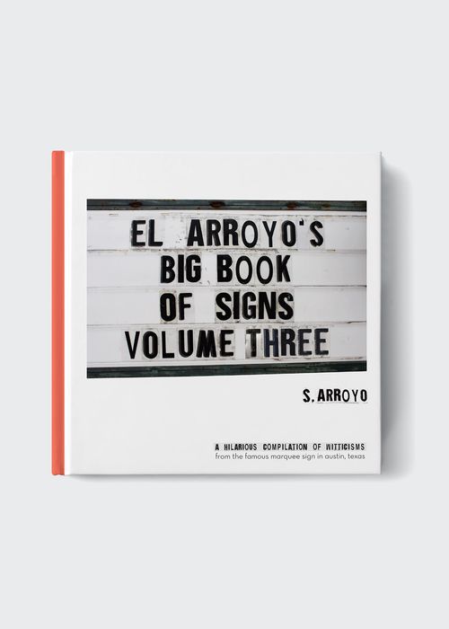 El Arroyo's Big Book of Signs, Volume Three
