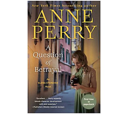 A Question of Betrayal by Anne Perry