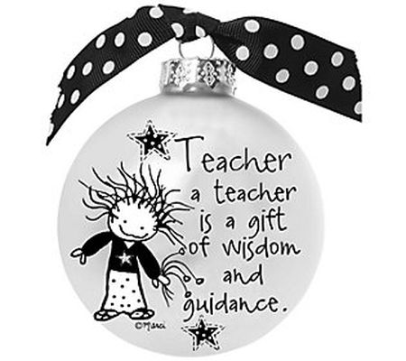A Teacher Is A Gift Glass Ornament Inspired b y Marci