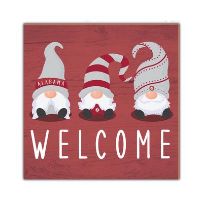 Alabama Crimson Tide 10'' x 10'' Welcome Gnomes Sign