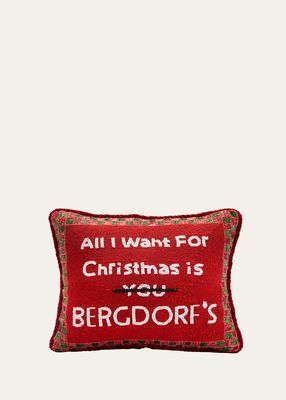 All I Want For Christmas is Bergdorfs Christmas Pillow