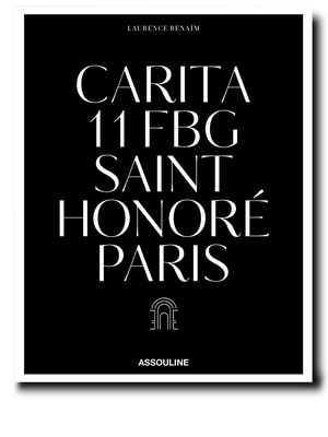 Assouline Carita: 11 FBG Saint Honoré Paris - Black