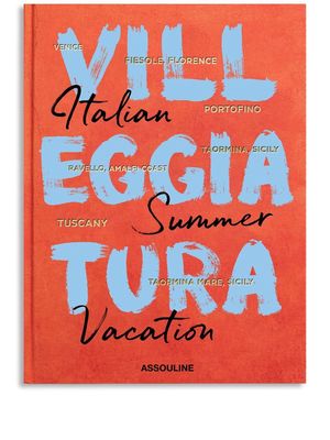 Assouline Villeggiatura: Italian Summer Vacation - Red