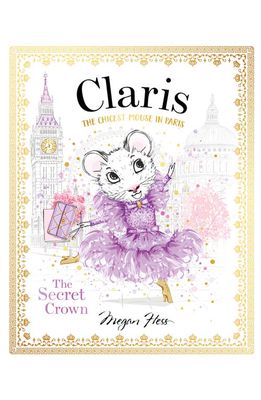 Chronicle Books 'Claris the Chicest Mouse in Paris: The Secret Crown' Book in Multicolor