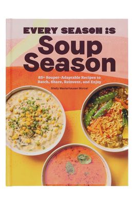 Chronicle Books 'Every Season Is Soup Season' Cookbook in Orange Multi