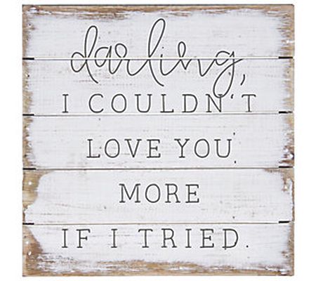 Darling Love You More Pallet Petite By Sincere Surroundings
