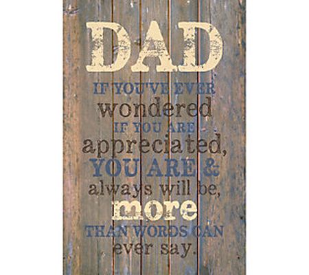 Dexsa Dad If You've-New Horizons Wood Plaque wi th Easel
