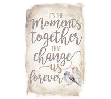 Dexsa It's The Moments Together Wood Plaque wit h Easel