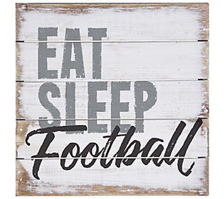 Eat Sleep Football Sign By Sincere Surroundings