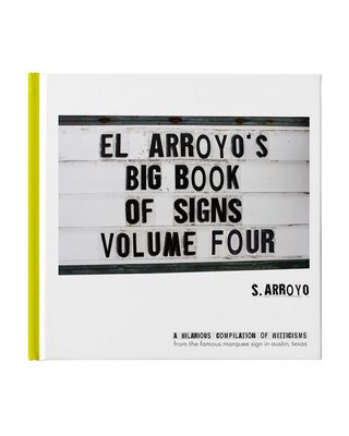El Arroyo's Big Book of Signs, Volume Four