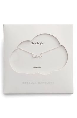 Estella Bartlett Shine Bright Love Script Necklace in Silver
