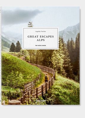 "Great Escapes Alps. The Hotel Book" by Angelika Taschen