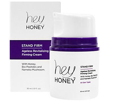 Hey Honey Stand Firm Ageless Revitalizing Firmi ng Cream