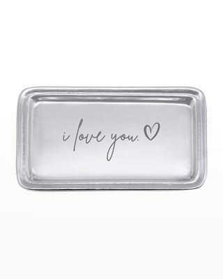 I Love You Statement Tray