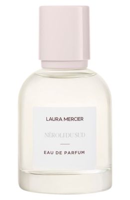 Laura Mercier Eau de Parfum in Neroli Du Sud