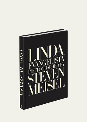 "Linda Evangelista Photographed by Steven Meisel" Coffee Table Book