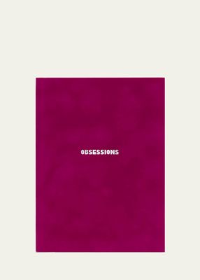 Obsessions Notebook Book