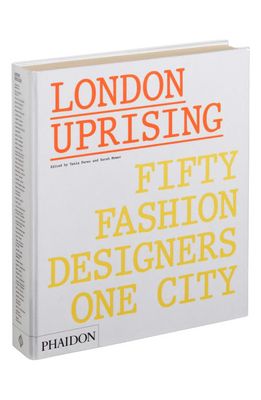 Phaidon Press 'London Uprising: Fifty Fashion Designers One City' Book in Multi
