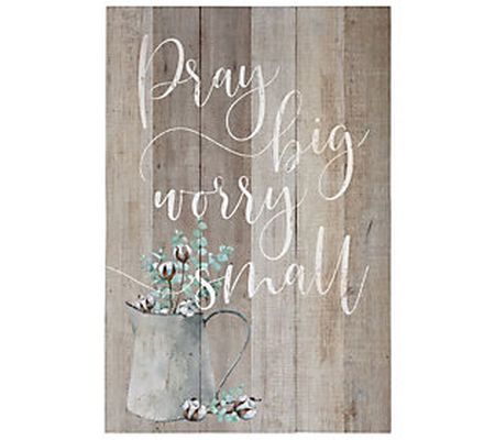 Pray Big Worry Small Rustic Pallet By Sincere S urroundings