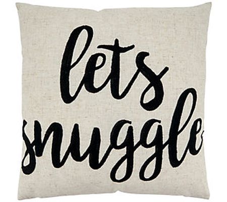 Saro Lifestyle 'Lets Snuggle' Throw Pillow Cove r