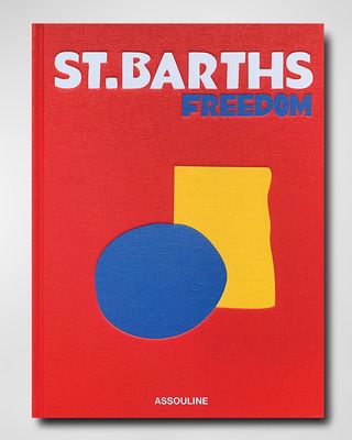 "St. Barths Freedom" Book by Vassi Chamberlain