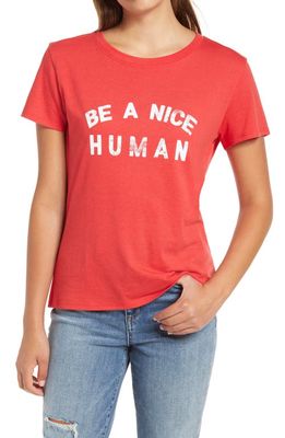Sub_Urban Riot Be a Nice Human Graphic Tee in Cherry