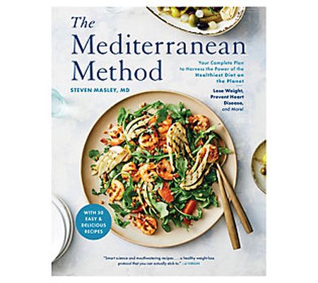 The Mediterranean Method by Steven Masley