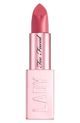 Too Faced Lady Bold Cream Lipstick in Trailblazer