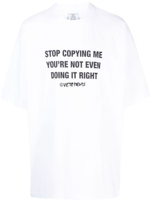VETEMENTS slogan-print cotton T-shirt - White