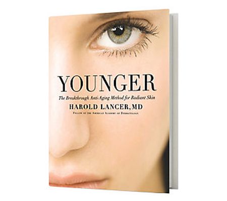 Younger: Breakthrough Method for Radiant Skin b y HaroldLancer